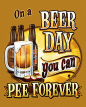On A BEER DAY  (metal sign) - £10.37 GBP
