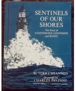 Sentinels of Our Shores The Story of Lighthouses, Lightships and Buoys 1969 - £3.16 GBP