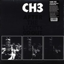 Channel 3 - After The Lights Go Out (ltd. ed.) - £17.93 GBP