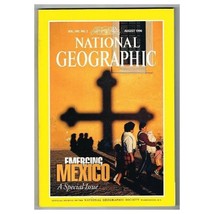National Geographic Magazine August 1996 mbox3658/i Emerging Mexico - £3.12 GBP