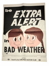 AAA Chicago Motor Club “Alert In Bad Weather” 2 Sided Safety Poster 1966 - $776.24 MXN