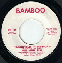 Mel And Tim 45 Backfield In Motion / Do Right Baby B2 - £3.90 GBP
