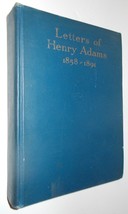 1930 book Letters of Henry Adams 1858-1891 signed by editor Worthington C. Ford - £47.66 GBP