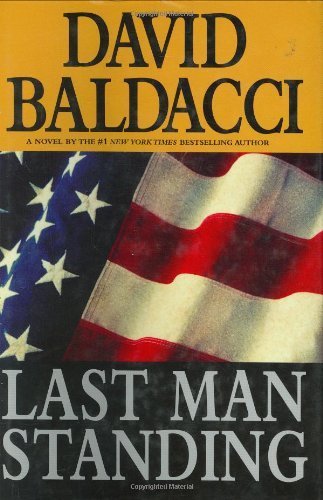 Last Man Standing [Hardcover] [Nov 06, 2001] David Baldacci - $1.87