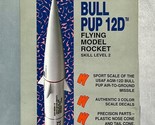 Estes Bull Pup 12D Model Rocket Kit Vintage Boxed Model Rocket EST 7000 - $28.42