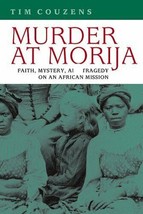 Murder at Morija Faith Mystery Tragedy on African Mission South African History - £14.59 GBP