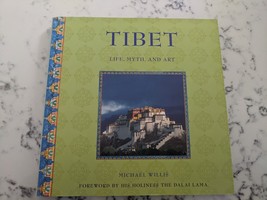 Tibet : Life, Myth and Art by Michael Willis (1999, Hardcover) - £14.15 GBP