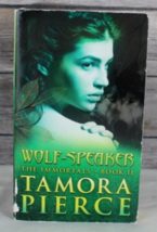 Wolf-Speaker (Immortals #2) -  By Pierce, Tamora- Mass Market Paperback ... - £4.62 GBP