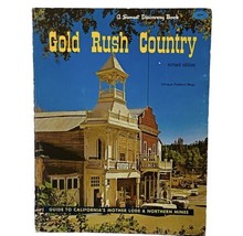 Sunset Discovery Book Gold Rush Country Revised Edition 1963 Vintage Pap... - £11.72 GBP
