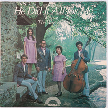 The Ward Family – He Did It All For Me - Bridge Records S 2234 Vinyl LP RARE - £27.90 GBP