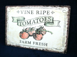 TOMATOES - Full Color Metal Sign Kitchen Pantry Country Farm Produce Wal... - £11.75 GBP