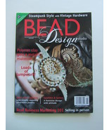 Bead Design Studio Steampunk Style Vintage Hardware Beading Magazine Jun... - $5.50