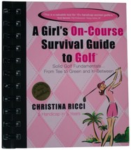 CHRISTINA RICCI A Girl&#39;s On-Course Survival Guide To Golf SIGNED 1ST EDI... - $89.09