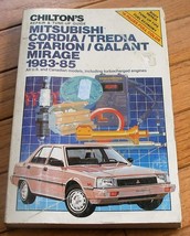 Chilton's Repair Manual '83 '85 Galant/Starion Mirage Cordia/Tredia - $1.53