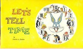 1962 Warner Bros. (Looney Tunes) LET&#39;S TELL TIME Book - $7.43