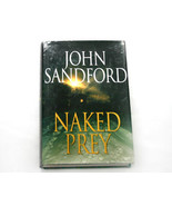 Naked Prey a Novel Mystery Thriller by John Sandford - £3.53 GBP