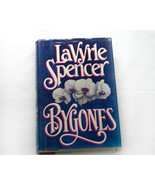 Bygones a Thriller by LaVyrle Spencer - £3.93 GBP