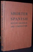 Shorter Spanish Review Grammar and Com positi on [Hardcover] Tarr - £7.03 GBP
