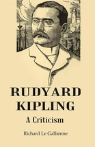 Rudyard Kipling: A Criticism [Hardcover] - £22.56 GBP