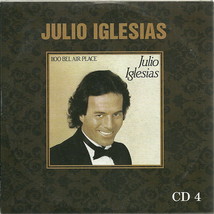 Julio Iglesias 1100 Bel Air Place cd4 11 Tracks Cd - £9.75 GBP