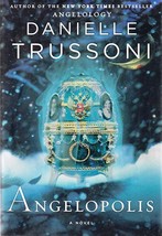 Angelopolis (hardbound First Edition) Danielle Trussoni 9780670025541 - $30.00