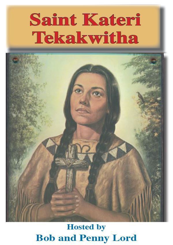 Saint Kateri Tekakwitha Pamphlet /Minibook by Bob and Penny Lord, New