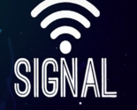 SIGNAL (Gimmick &amp; Online Instruction) by Seth Race - Trick - £38.32 GBP