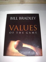 Values of the Game by Bill Bradley and Phil Jackson Hardcover SIGNED  - £19.97 GBP