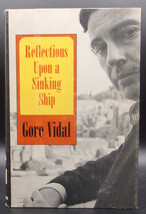 Gore Vidal Reflections Upon A Sinking Ship First Edition 1969 Essays Wit Hc Dj - £21.57 GBP