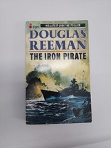 The Iron Pirate By Douglas Reeman 1987 PB Preowned - £5.88 GBP