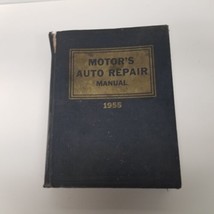 1955 Motor&#39;s Auto Repair Manual, Hardcover 18th Edition - $24.70