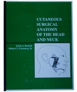 ERIC A. BREISCH Cutaneous Surgical Anatomy Of The Head &amp; Neck BOOK 1992 ... - £15.81 GBP
