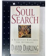 Soul Search : A Scientist Explores the Afterlife by David Darling (1995,... - £6.37 GBP