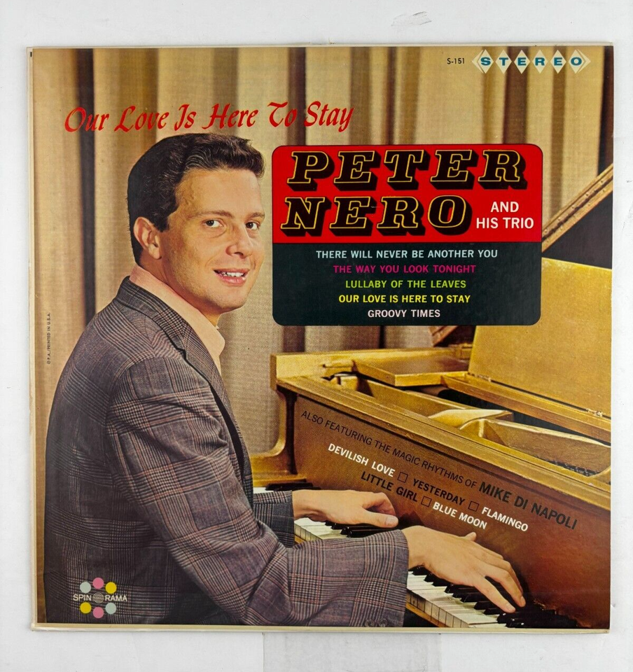 Peter Nero  - Our Love Is Here to Stay_The Magic Rhythms Of Mike De Napo... - $3.75