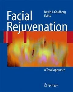 Facial Rejuvenation: A Total Approach - $41.95