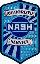 Nash Authorized Service Laser Cut Metal Sign - $98.03 CAD