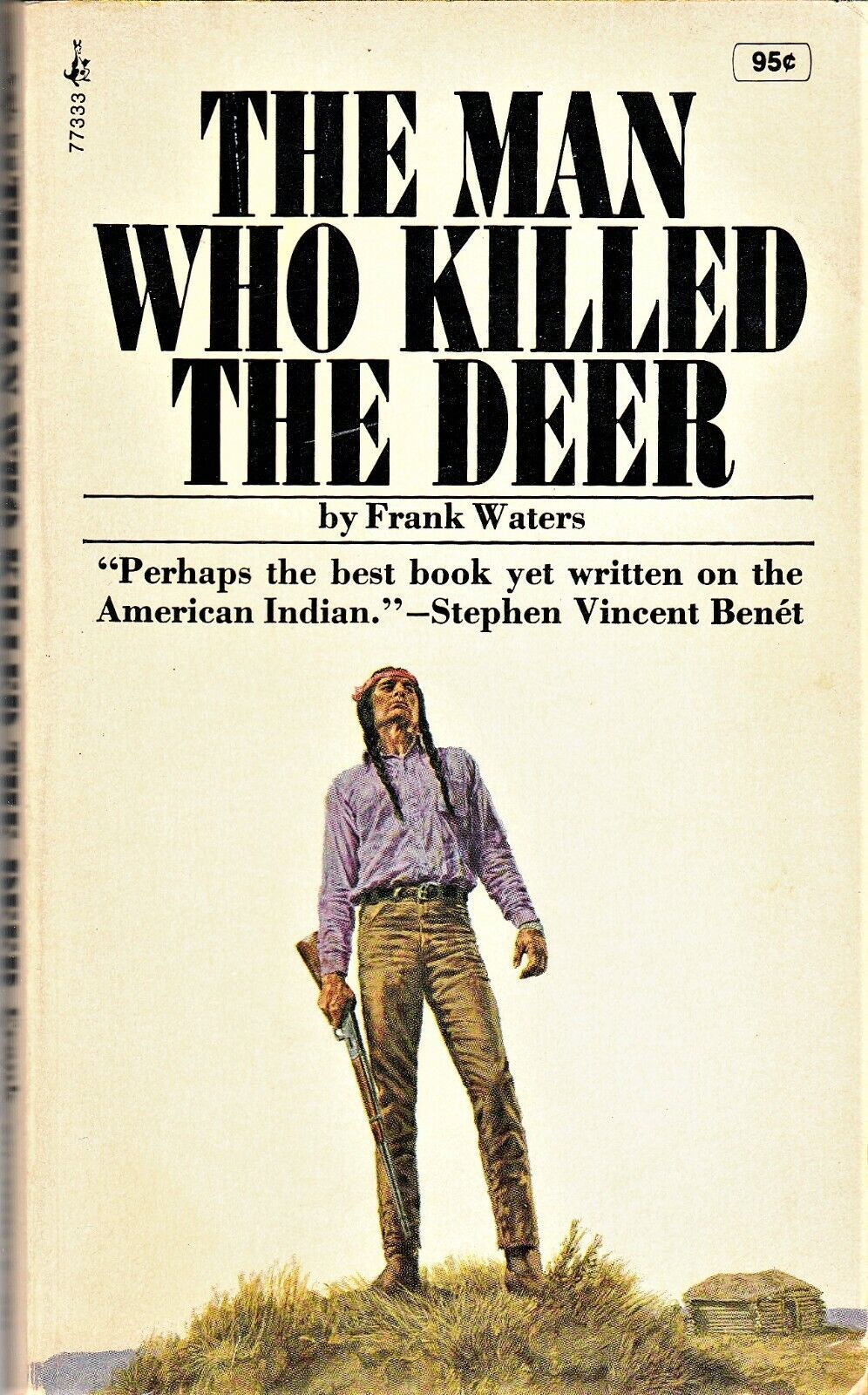THE MAN WHO KILLED THE DEER (1971) Frank Waters - Pocket Books #77333 - ... - $7.19
