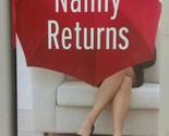 Nanny Returns: A Novel McLaughlin, Emma and Kraus, Nicola - £2.30 GBP