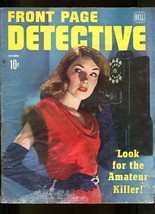 Front Page DETECTIVE-OCTOBER-1945-G-SPICY-MURDER-RAPE-KIDNAPPING-BANK Robbery G - £37.66 GBP