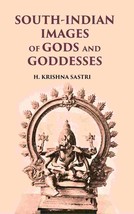 SOUTH-INDIAN Images Of Gods And Goddesses [Hardcover] - £26.80 GBP