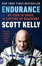 Endurance: My Year in Space, A Lifetime of Discovery [Paperback] Kelly, Scott - £5.34 GBP