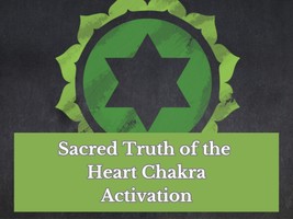 Sacred Truth of the Heart Chakra Activation - £15.10 GBP