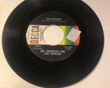 Bill Anderson &amp; Jan Howard 45 Vinyl Record Knowing You’re Mine/Dis-Satis... - $4.94