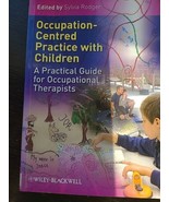 Occupation-Centred Practice With Children: A Practical Guide! - £18.83 GBP
