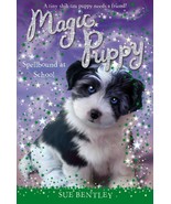 Spellbound at School #11 (Magic Puppy) Paperback Book - $7.91