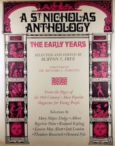  A St. Nicholas Anthology: The Early Years ed. by Burton C. Frye / 1969 Hardco.. - £4.47 GBP