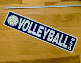 MAN CAVE Street Sign VOLLEYBALL BLVD BOULEVARD White Border  23&quot; X 5 &quot; - $8.99