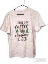 I Run on Coffee and Christmas Cheer Woman&#39;s Large T-Shirt - £7.03 GBP