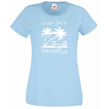 Womens T-Shirt Sunset Beach Palms &amp; Bungalows, Quote Another Day Paradise Shirts - $24.74