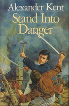 Stand into danger Kent, Alexander - £18.99 GBP